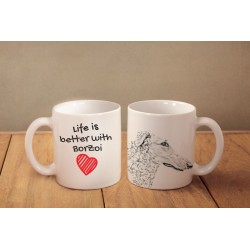 Barzoï - une tasse avec un chien. "Life is better". De haute qualité tasse en céramique.