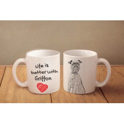 Brussels Griffon - a mug with a dog. "Life is better ...". High quality ceramic mug.
