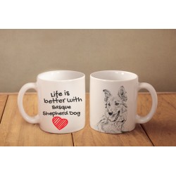 Berger basque - une tasse avec un chien. "Life is better". De haute qualité tasse en céramique.