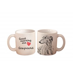 Greyhound - una tazza con un cane. "Good morning and love ...". Di alta qualità tazza di ceramica.