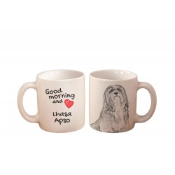 Lhasa Apso - a mug with a dog. "Good morning and love ...". High quality ceramic mug.