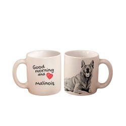 Malinois - a mug with a dog. "Good morning and love ...". High quality ceramic mug.