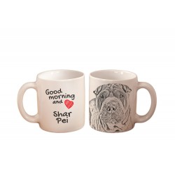 Shar pei - kubek z wizerunkiem psa i napisem "Good morning and love...". Wysokiej jakości kubek ceramiczny.