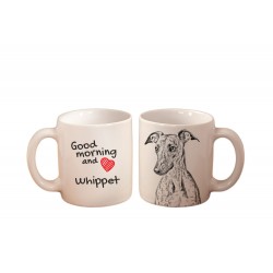 Whippet, Kleiner Englischer Windhund - ein Becher mit einem Hund. "Good morning and love ...". Hochwertige Keramik überfallen.
