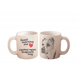 Owczarek środkowoazjatycki - kubek z wizerunkiem psa i napisem "Good morning and love...". Wysokiej jakości kubek ceramiczny.