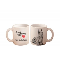 Schnauzer - a mug with a dog. "Good morning and love ...". High quality ceramic mug.
