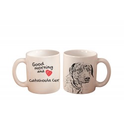 Catahoula Cur - a mug with a dog. "Good morning and love ...". High quality ceramic mug.