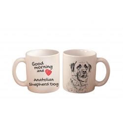 Anatolian Shepherd- a mug with a dog. "Good morning and love ...". High quality ceramic mug.