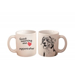 Appenzeller Sennenhund - a mug with a dog. "Good morning and love ...". High quality ceramic mug.