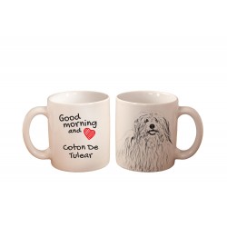 Coton de Tuléar - a mug with a dog. "Good morning and love ...". High quality ceramic mug.