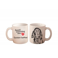Gordon Setter - a mug with a dog. "Good morning and love ...". High quality ceramic mug.