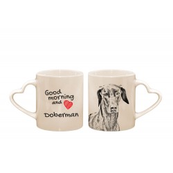 Dobermann uncropped - a heart mug with a dog. "Good morning and love ...". High quality ceramic mug.