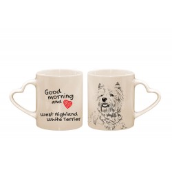 West Highland White Terrier - a heart mug with a dog. "Good morning and love ...". High quality ceramic mug.