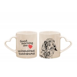 Dachshund wirehaired - a heart mug with a dog. "Good morning and love ...". High quality ceramic mug.