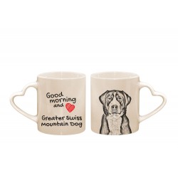 Greater Swiss Mountain Dog - a heart mug with a dog. "Good morning and love ...". High quality ceramic mug.
