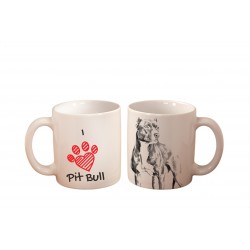 American Pit Bull Terrier - a mug with a dog. "I love...". High quality ceramic mug.