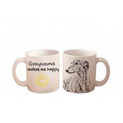 Greyhound - una tazza con un cane. "... makes me happy". Di alta qualità tazza di ceramica.