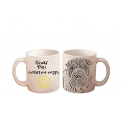 Shar Pei - una taza con un perro. "... makes me happy". Alta calidad taza de cerámica.