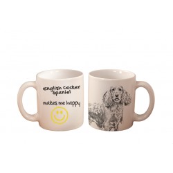 English Cocker Spaniel - a mug with a dog. "... makes me happy". High quality ceramic mug.