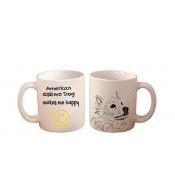 American eskimo dog - a mug with a dog. "... makes me happy". High quality ceramic mug.