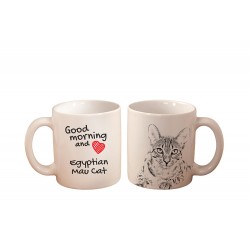 Kot egipski mau - kubek z wizerunkiem kota i napisem "Good morning and love...". Wysokiej jakości kubek ceramiczny.